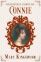 [The Daughters of Allamont Hall 03] • Connie (The Daughters of Allamont Hall Book 3)